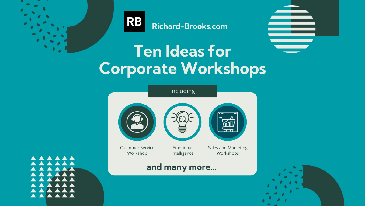 Ten Ideas for Corporate Workshops